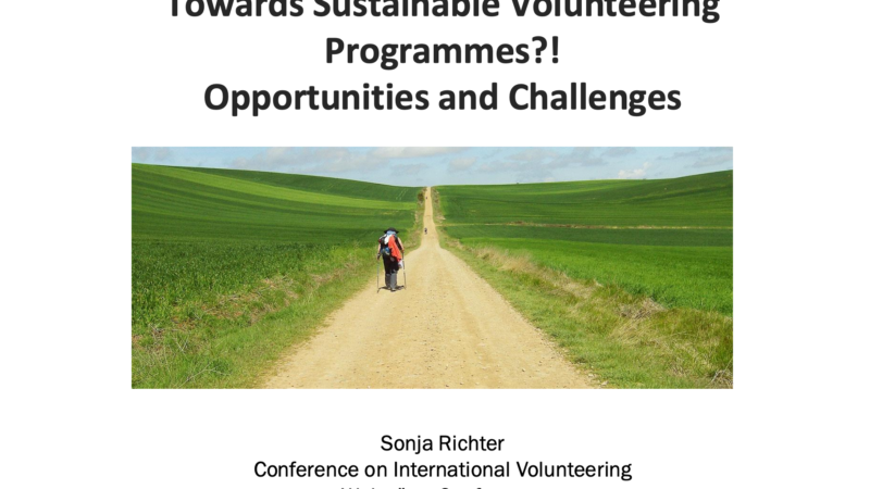 Towards Sustainable Volunteering Programmes?! Opportunities and Challenges. [Vortrag]